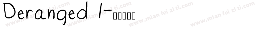 Deranged 1字体转换